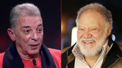 محمود حميدة مرشح لمشاركة الفخراني بطولة «الصحبة الحلوة»