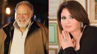 إلهام شاهين عن يحيى الفخراني في عيد ميلاده : مجنون بالفن مثلي