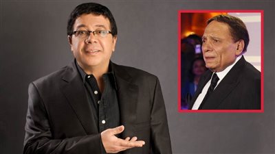 أحمد آدم : عادل إمام صاحب الفضل عليا ومفيش حاجة إسمها نمبر وان