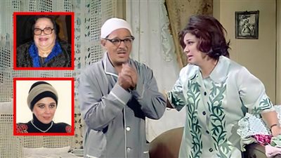 48 عاماً على عرض الحفيد .. قدمته كريمة مختار بدلاً من إحسان القلعاوي ووصفته منى جبر بأنه أهم أعمالها
