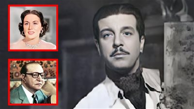 نجوم مايو .. أنور وجدي حلم بالعمل في هوليوود وتزوج ليلى مراد رغم حبها لـ عبدالوهاب